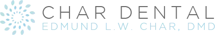 Char Dental Edmund L.W. Char, DMD